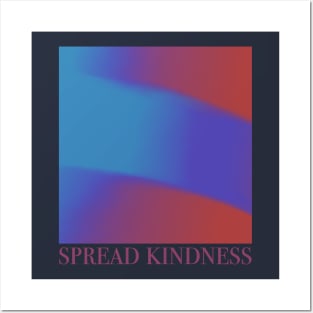 Spread kindness Posters and Art